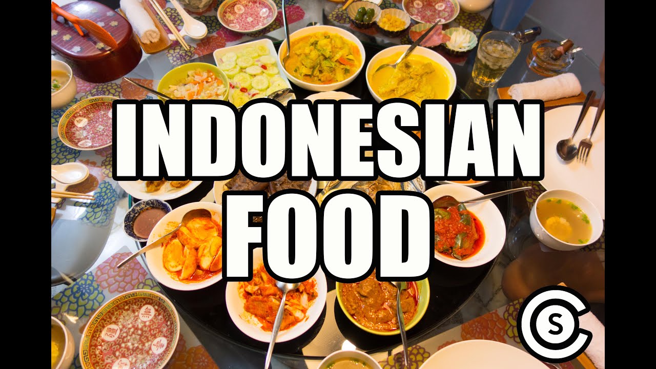 INDONESIAN FOOD!  YouTube