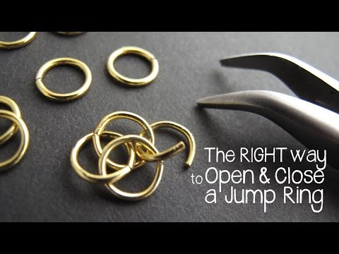 How to Open and Close a Jump Ring the Right Way - Jewelry Tutorial