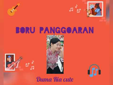 Boru Panggoaran - Cover Lagu Batak by: Duma Ria cute - YouTube