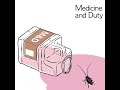 Medicine and Duty - The Imperial Black Fracture EP (2009)