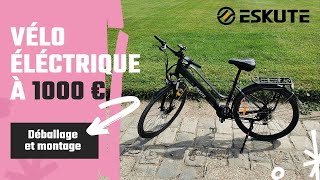 VÉLO ÉLECTRIQUE ESKUTE à 1000€ ❤️‍? VTC à assistance électrique 250W | Déballage, montage et test‼️