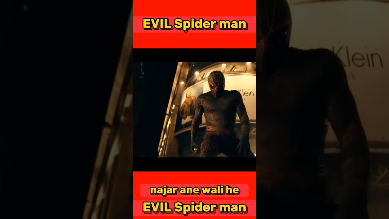 Evil spider man 🔥 