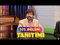 Güldür Güldür Show – 373. Bölüm Tanıtımı