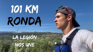 101KM RONDA ¿CUÁL ES NUESTRO LÍMITE?  LA LEGIÓN XXIV ED. | GONRRIENDO