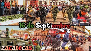 Desfile 16 de Septiembre, conmemoración de la independencia de México en Zacatecas, 2022