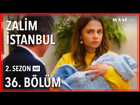 Zalim İstanbul 36. Bölüm (Tek Parça)