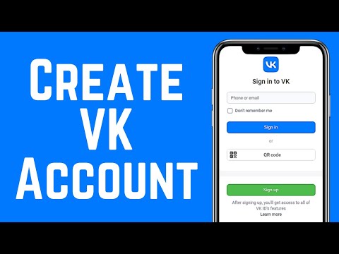 How To Create A VK Account 2023