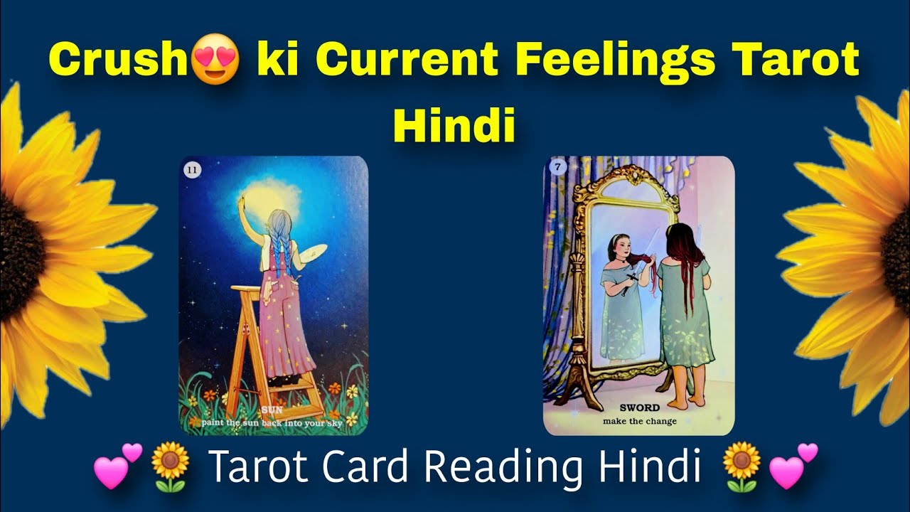 Crush 😍 ki Current Feelings Tarot Hindi 🌻Tarot Card Reading Hindi 💕 ...