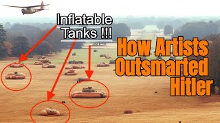 The Ghost Army of WWII: How Illusions Won Battles