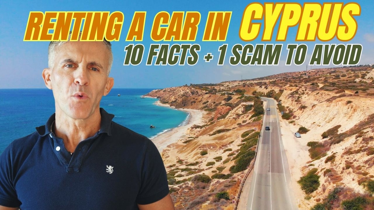 Renting a car in Cyprus - 10 FACTS to know + 1 SCAM to avoid