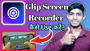 Glip Screen Recorder Kaise Use Kare || Glip screen recorder settings|| Glip screen recorder app