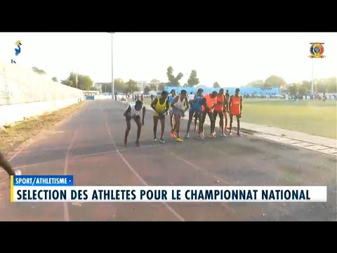 SPORT/ATHLETISME - Selection des athlètes pour le championnat national