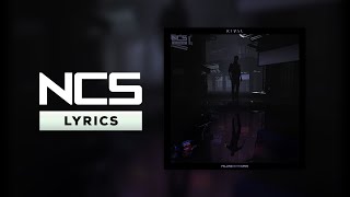 Rival - Falling (with CRVN) [NCS Lyrics]