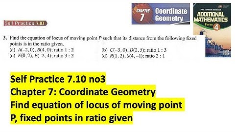 Coordinate geometry self practice 7.10 Q3 latih diri 7.10 geometri koordinat add maths tingkatan 4