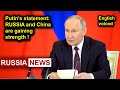 Putin's statement: Russia and China are gaining strength!