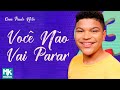 Paulo Neto - Você Não Vai Parar (Ao Vivo)