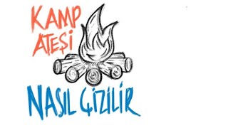 Ateş nasıl çizilir || kamp ateşi çizimi nasıl yapılır || flame drawing for beginners