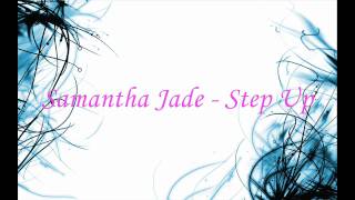 [C-WALK SONG] Samantha Jade - Step Up