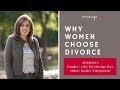 Why Women Choose Divorce