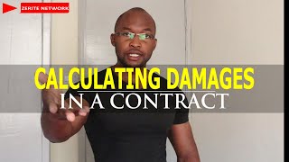 7 tips for CALCULATING DAMAGES IN A CONTRACT