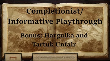 [P:K #BONUS3] Pathfinder: Kingmaker Completionist/Informative (Bonus) - Hargulka Unfair Commentary