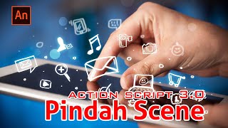 Adobe Animate Part 23 | Actionscript 3.0 | Pindah Scene