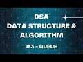 Data Structure & Algorithm #3 - Queue