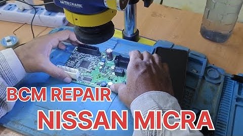 🚗 BCM Module Repairing | Nissan Micra Starting Problem Solution #NissanMicra #BCMRepair #CarRepair