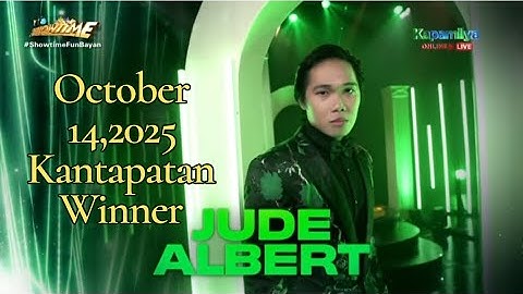 OCTOBER 14,2025 KANTAPATAN WINNER JUDE ALBERT | TAWAG NG TANGHALAN SA SHOWTIME 