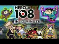 Hero 108 in 12 minute