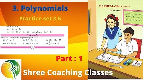 3. Polynomials | Practice set 3.6 | part 1 | class 9th