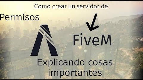 3# Como crear un servidor de FiveM localhost paso a paso, permisos + explicación al poner scripts