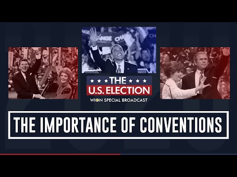Conventions: The launchpad to Presidency