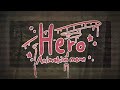 Hero [Animation meme]