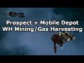 Prospect with Mobile Depot - EVE Online