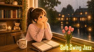 Soft Swing Jazz ☕ Cozy Café Jazz for Relaxing, Studying & Working | ☕ 따뜻한 카페 감성 스윙 재즈