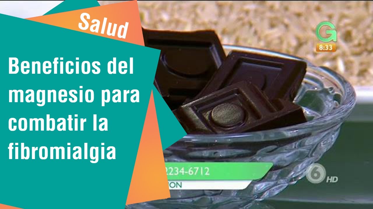 Beneficios del magnesio para combatir la fibromialgia | Salud - YouTube