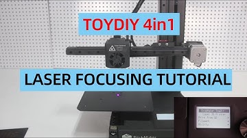 Laser Focusing Tutorial/TOYDIY 4-in-1/3D Printer/Laser Engraving/EcubMaker