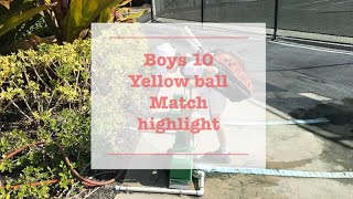 Boys 10 yellow ball match highlight / 10歳　イエローボールマッチ　ハイライト