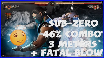 MK1 - Sub-Zero 46% Combo (3 Meters + Fatal Blow)