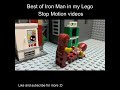 Best Of Iron Man in my Lego Stop Motion Videos #legomarvel #legostopmotion