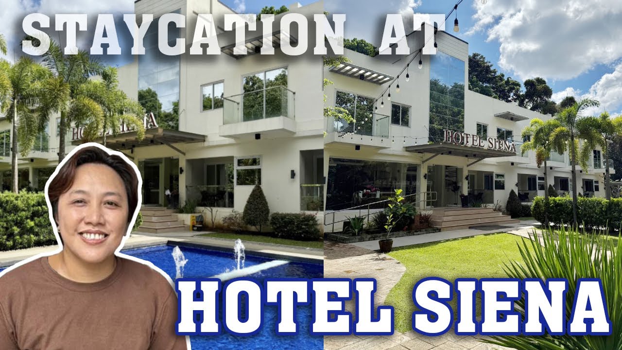 Staycation sa Hotel Siena