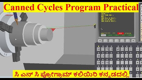 #44 CNC Programming in Kannada/Canned Cycles Turning Practical Program/ Roughing & Finishing Cycle