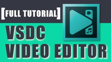 VSDC Video Editor Full Tutorial [VOL 3]
