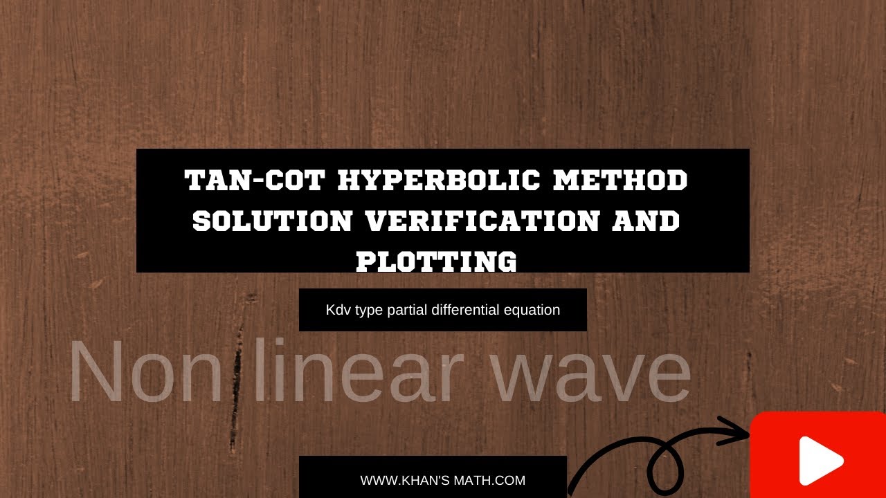 Solution Verification and Plotting of KdV-Type Partial Differential ...