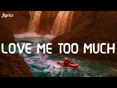 Jlyricz - Love Me Too Much (Lyric Video)