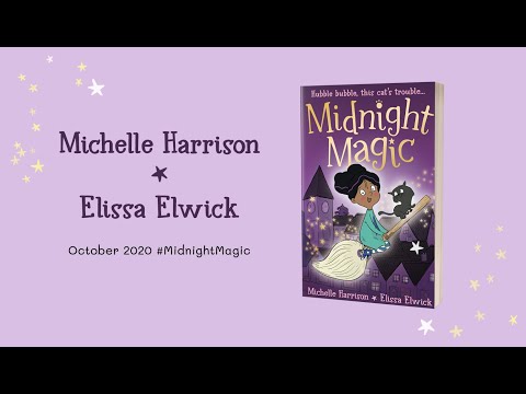 Midnight Magic - read by Michelle Harrison with illustrations by Elissa Elwick