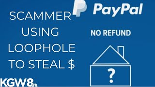 Scammer using PayPal loophole to steal money