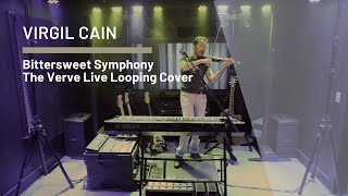 Video thumbnail of "Virgil Cain - Bittersweet Symphony (The Verve Cover)"