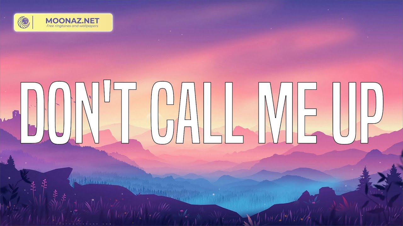 Mabel - Don't Call Me Up (Lyrics) - YouTube